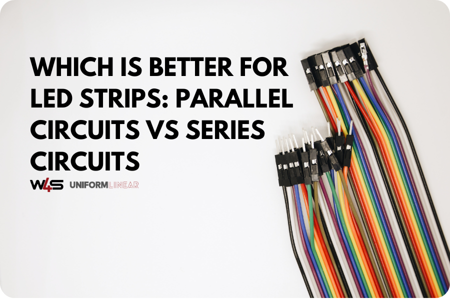 parallel circuits vs series for LED strips blog banner.