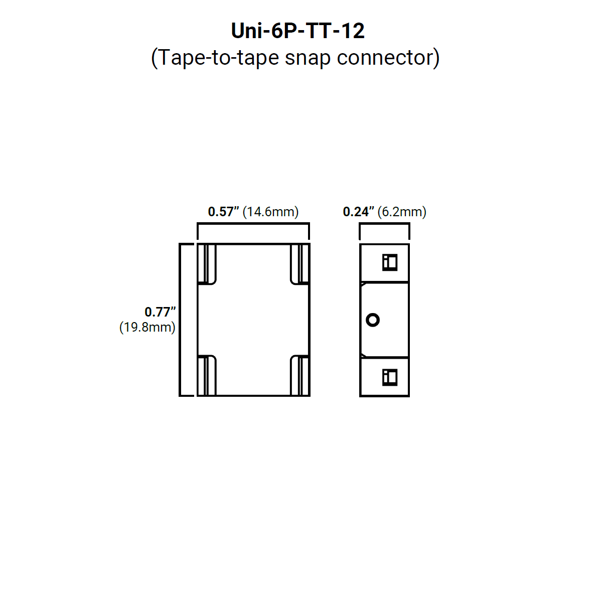 Technical drawing of the RGB+CCT 6-Pin Wire Connector ~ UniColor IP20 COB Series, showing front and side views with dimensions: 0.77" (19.8mm) height, 0.57" (14.6mm) width, and 0.24" (6.2mm) depth for lighting projects.