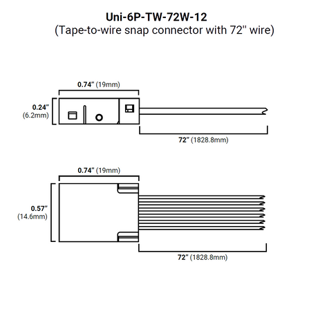 Line drawing of the RGB+CCT 6-Pin Wire Connector ~ UniColor IP20 COB Series (Uni-6P-TW-72W-12) with 72" wires, ideal for LED strip and COB tape light systems. Dimensions: 0.74" width, 0.24"/0.57" height, and 72" wire length shown.